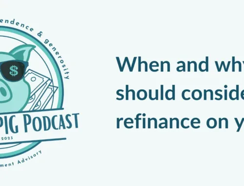 When and why you should consider a refinance on your home