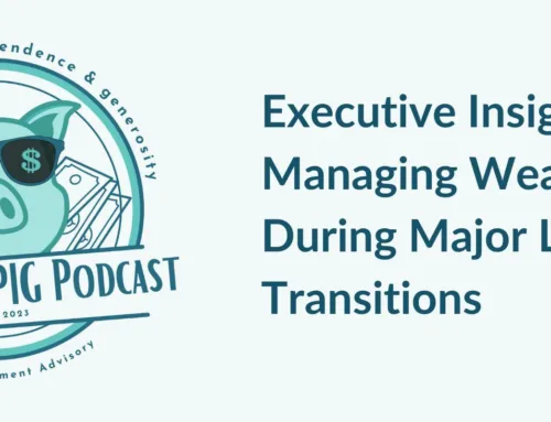 Executive Insights: Managing Wealth During Major Life Transitions with Herman Hugo